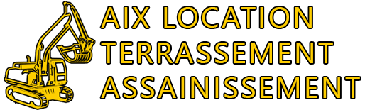 AIX LOCATION TERRASSEMENT ASSAINISSEMENT